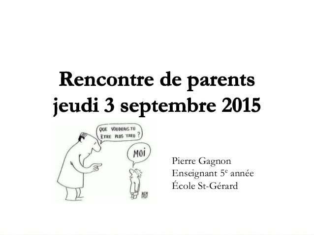 Rencontre parents enseignants maternelle