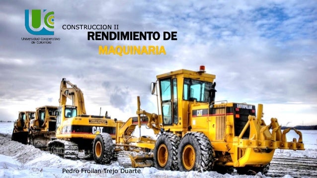 Maquinaria de construccion rendimiento hh