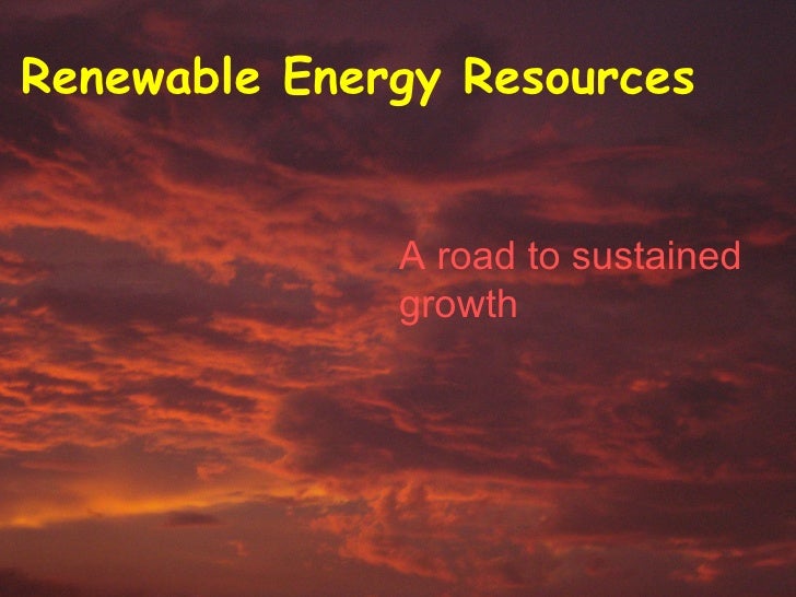 Natural Resources Renewable And Nonrenewable Powerpoint Natural Resources Renewable And Nonrenewable Powerpoint