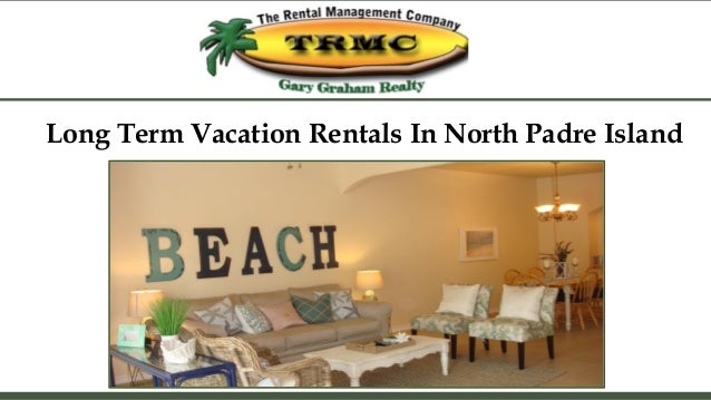 North Padre Island Long Term Rentals North Padre Island Long Term Rentals