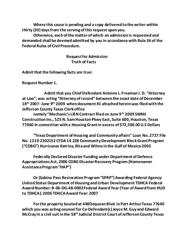 REQUESTS FOR ADMISSION, SET TWO, To Antoine L. Freeman J. D. Attorne…