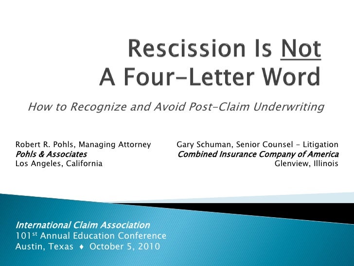 Rescission is Not a FourLetter Word