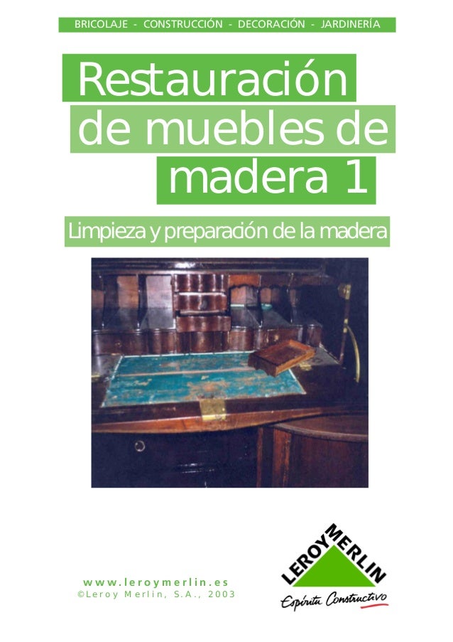restauracion muebles madera restauraci 243 n muebles de madera 1 restauracion muebles madera restauraci 243 n muebles de madera 1