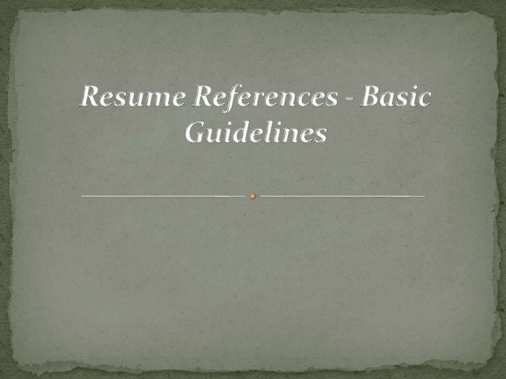 resume basic guidelines resume references basic guidelines resume basic guidelines resume references basic guidelines