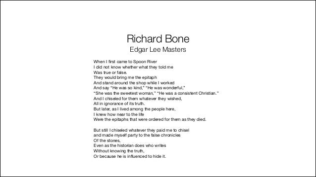 Edgar Lee Masters richard bone poem Edgar Lee Masters richard bone poem