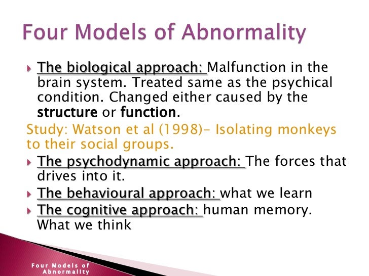 Biological model of abnormality essay