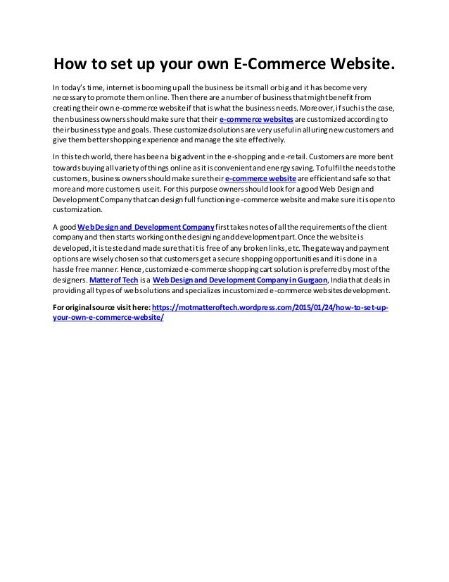 How to set up your own E-Commerce Website. How to set up your own E-Commerce Website.