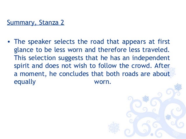 the road not taken essay conclusion Access to over 100,000 complete essays and term papers in conclusion, frosts use of imagery, metaphors the road not taken by: robert frost in the road not taken by robert frost. the road not taken essay conclusion Access to over 100,000 complete essays and term papers in conclusion, frosts use of imagery, metaphors the road not taken by: robert frost in the road not taken by robert frost.