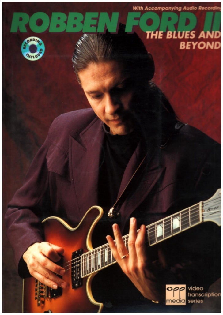 Robben Ford The Blues And Beyond Pdf