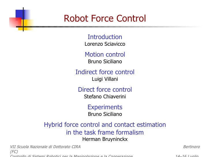 Multisensor Contour Following With Vision, Force, and Acceleration Sensors for an Industrial Robot   