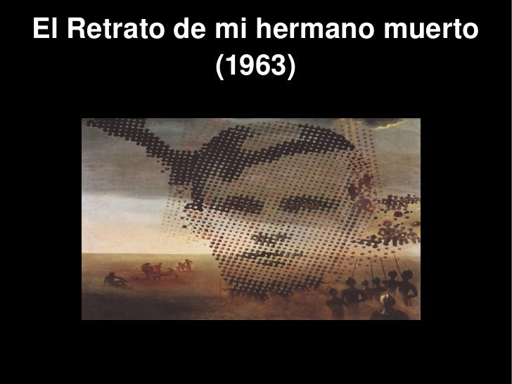 El Retrato De Mi Hermano Muerto
