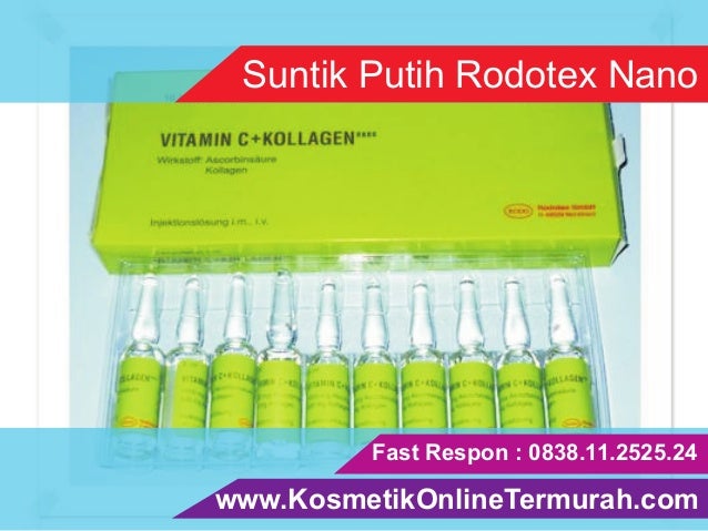 suntik putih vitamin c pemutih badan rodotex nano hijau suntik putih vitamin c pemutih badan rodotex nano hijau