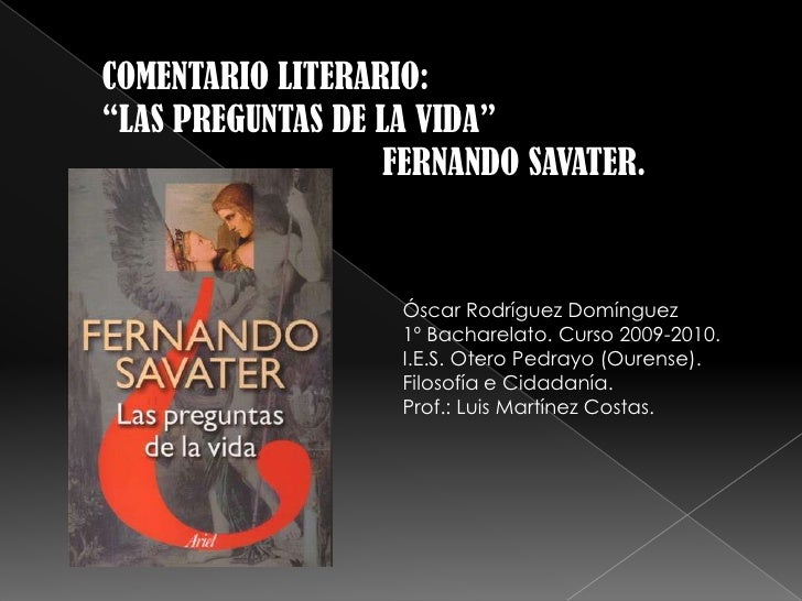 Las preguntas de la vida de Fernando Savater... por Óscar Rodríguez D…