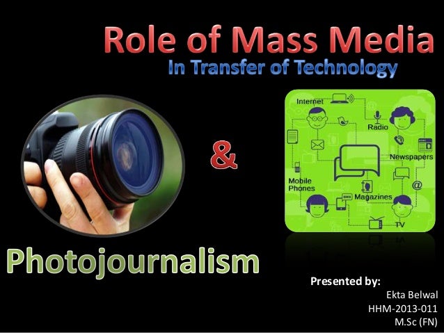 uses and functions of mass media Advertisements: mass media and their role in modern times mass media are tools for the transfer of information, concepts, and ideas to the audience—the readers, listeners or the viewers. uses and functions of mass media Advertisements: mass media and their role in modern times mass media are tools for the transfer of information, concepts, and ideas to the audience—the readers, listeners or the viewers.