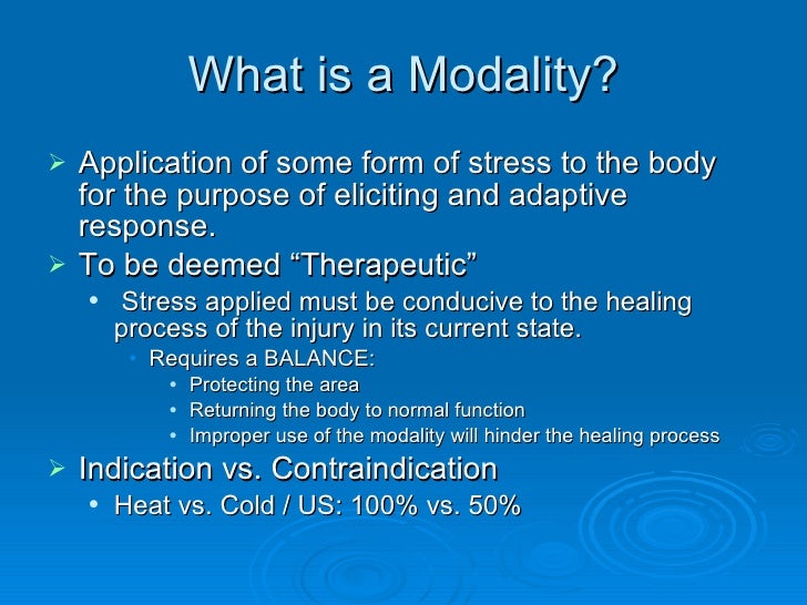 Role of therapeutic modalities