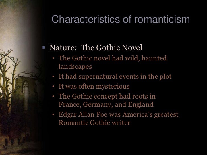 features of gothic literature features of gothic literature