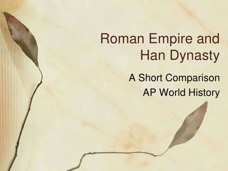 Rome han comparison essay