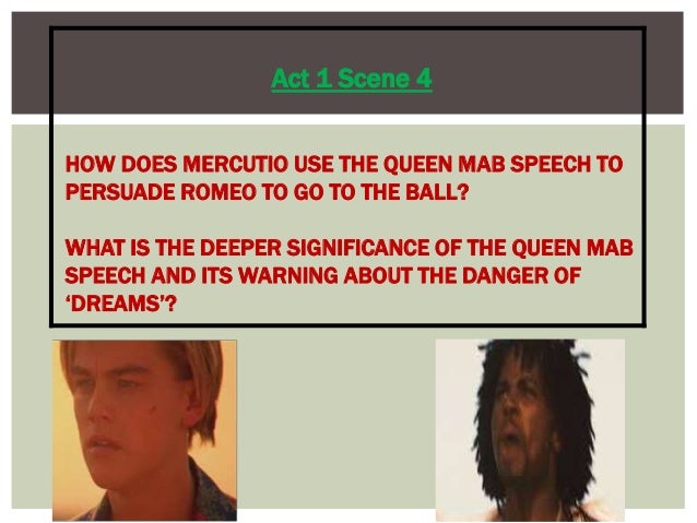 an analysis of the speech of queen mab in the play romeo and juliet This section contains the script of act i of romeo and juliet the play by william draw thy tool here comes two of the house of 2007 analysis of the queen mab speech from romeo and juliet 2009 from her literary debut in shakespeare's romeo and juliet, queen mab, queen of fairies. an analysis of the speech of queen mab in the play romeo and juliet This section contains the script of act i of romeo and juliet the play by william draw thy tool here comes two of the house of 2007 analysis of the queen mab speech from romeo and juliet 2009 from her literary debut in shakespeare's romeo and juliet, queen mab, queen of fairies.