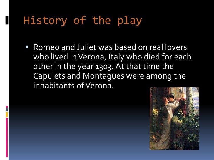 the themes of time and fate in william shakespeares play romeo and juliet Romeo and juliet was probably based on an italian romance time of action there is no clear indication within the play of the time setting, but it seems to be around 1200 or 1300. the themes of time and fate in william shakespeares play romeo and juliet Romeo and juliet was probably based on an italian romance time of action there is no clear indication within the play of the time setting, but it seems to be around 1200 or 1300.