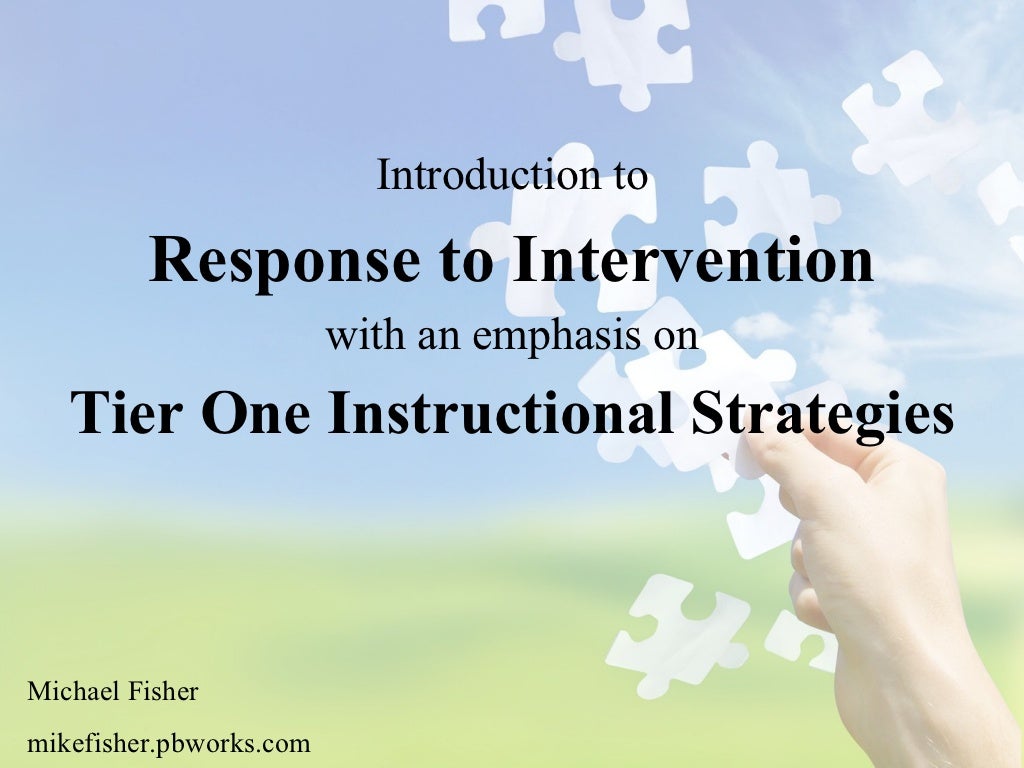 Response To Intervention - Tier One Strategies