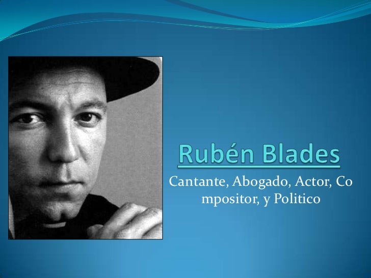 LETRA DE CANCION RUBEN BLADES letra de cancion ruben blades: