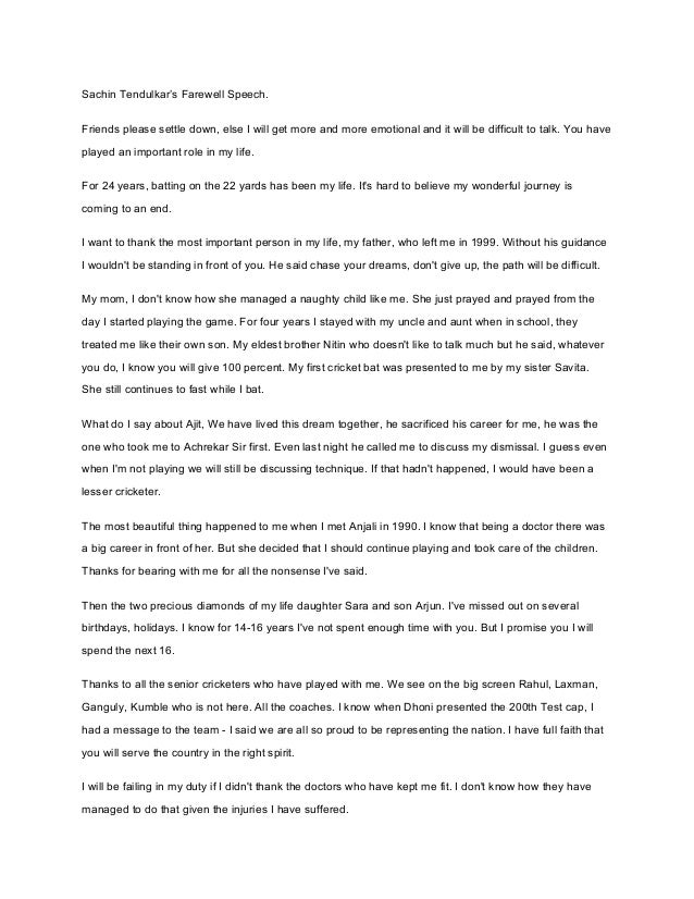 Sachin Tendulkar’s Farewell Speech.Friends please settle down, else ... Sachin Tendulkar’s Farewell Speech.Friends please settle down, else ...