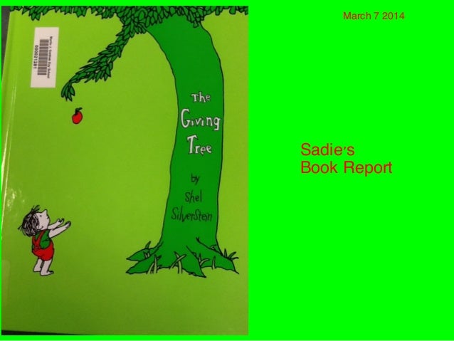 the giving tree book report s report the giving tree the giving tree book report s report the giving tree