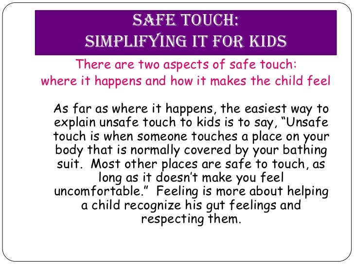 Safe unsafetouch