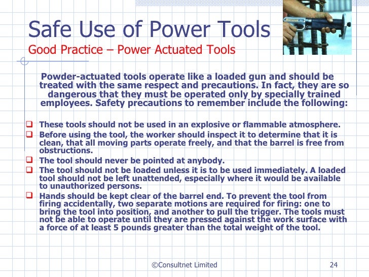 Safe use of power tools