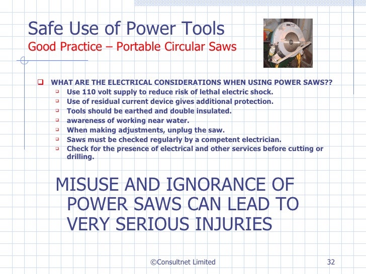 Safe use of power tools