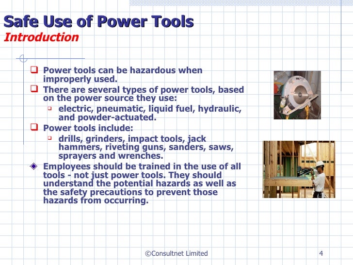 Safe use of power tools