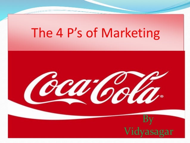4p s marketing mix for coca cola Transcript of 4p coca-cola 4p product, price, promotion, place sergio bayán alonso introducción objetivos principios marketing mix conclusiones comercialización-cum 5 mayo 1886 john pemberton asa griggs candler = 45000 botellas/segundo 2012 maximizar beneficios. 4p s marketing mix for coca cola Transcript of 4p coca-cola 4p product, price, promotion, place sergio bayán alonso introducción objetivos principios marketing mix conclusiones comercialización-cum 5 mayo 1886 john pemberton asa griggs candler = 45000 botellas/segundo 2012 maximizar beneficios.