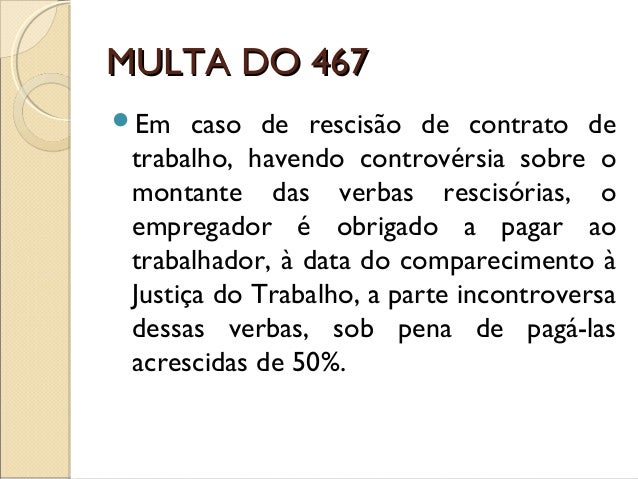Multa artigo 467 clt