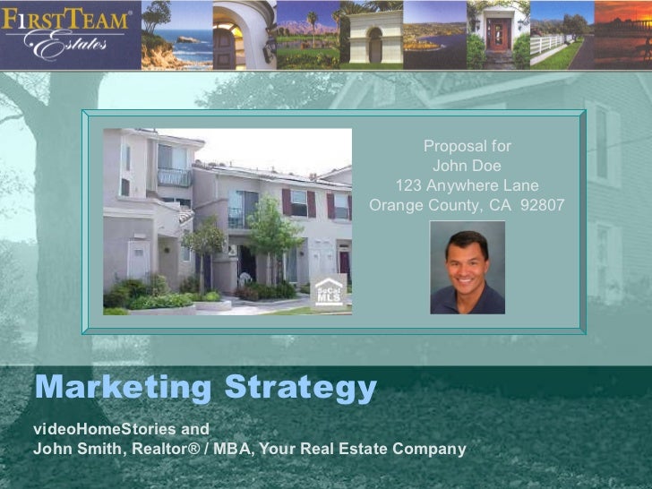  ® / MBA, Your Real Estate Company Proposal for John Doe 123 Any