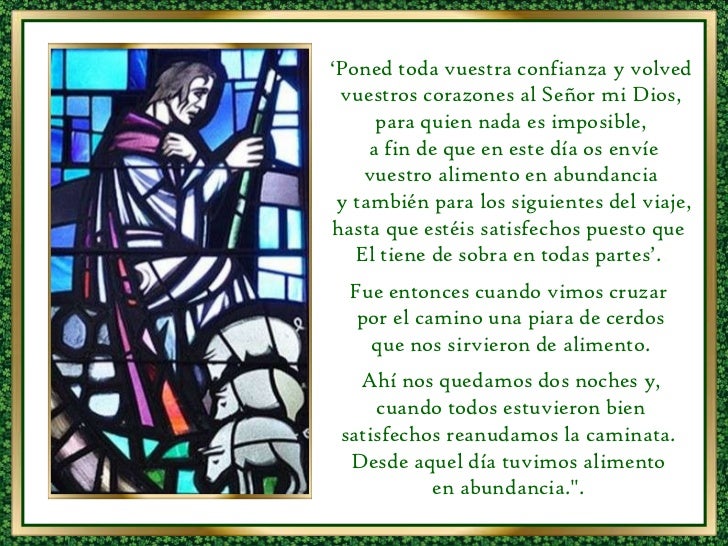 ‘ Poned toda vuestra confianza y volved vuestros corazones al Señor mi Dios, para quien nada es imposible, a fin de que en...
