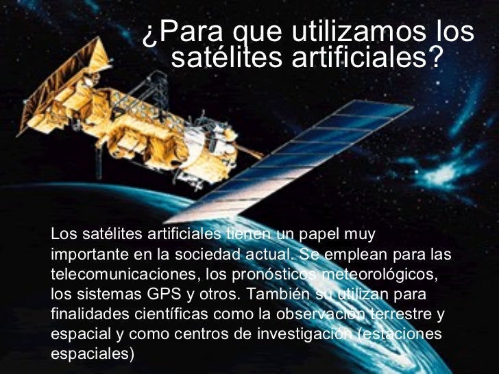 Satelites artificiales y exploracion espacial