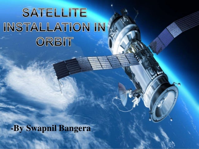 sattelite installations