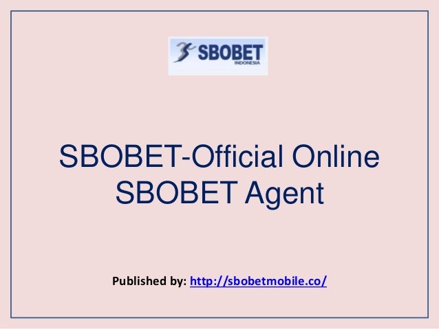 SBOBET-Official Online SBOBET Agent