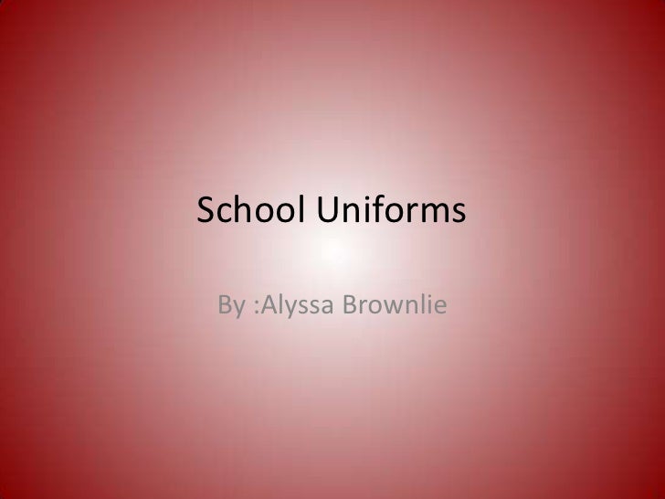 Pros and cons of school uniforms essay