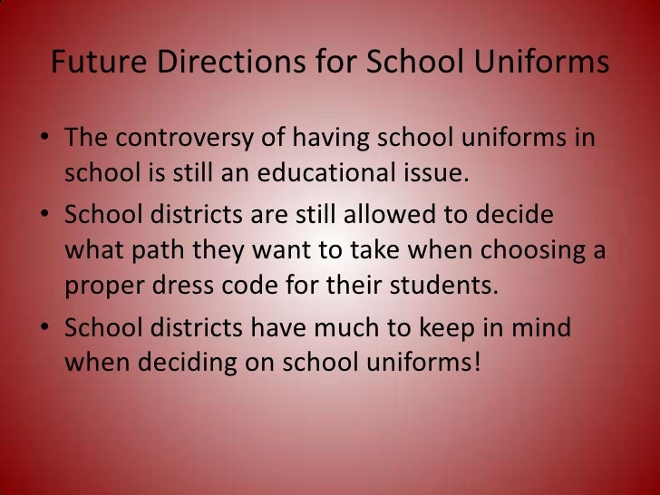 thesis statement about school uniforms Download thesis statement on school uniforms in our database or order an original thesis paper that will be written by one of our staff writers and delivered according to the deadline. thesis statement about school uniforms Download thesis statement on school uniforms in our database or order an original thesis paper that will be written by one of our staff writers and delivered according to the deadline.