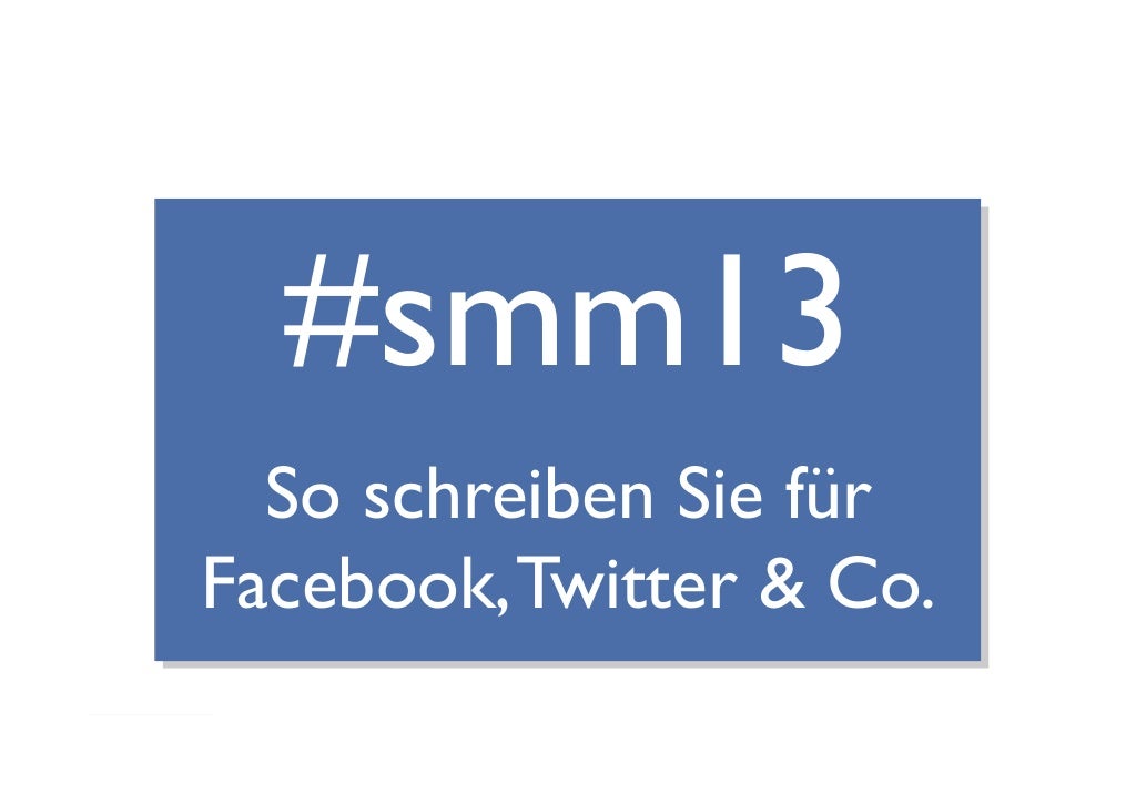 Schreibtipps für Facebook, Twitter & Co.