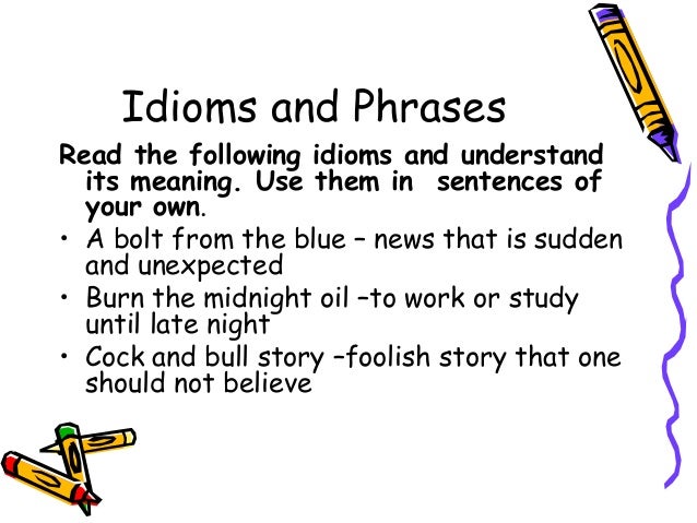 idioms used in essay writing