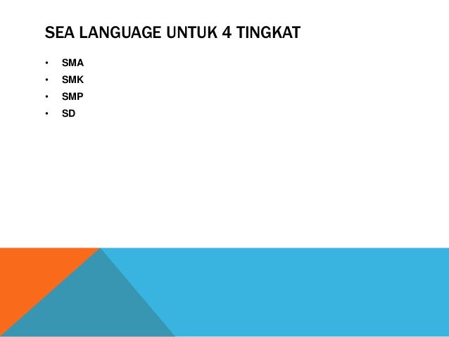 sea language sma smk sea language sma smk