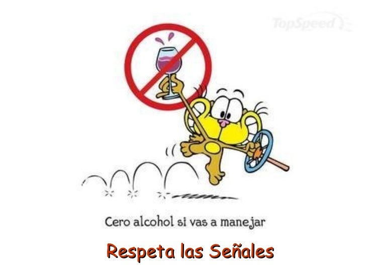 Respeta las Señales Respeta las Señales