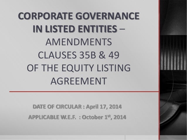 clause 49 listing agreement Download class notes: visit for more. clause 49 listing agreement Download class notes: visit for more.