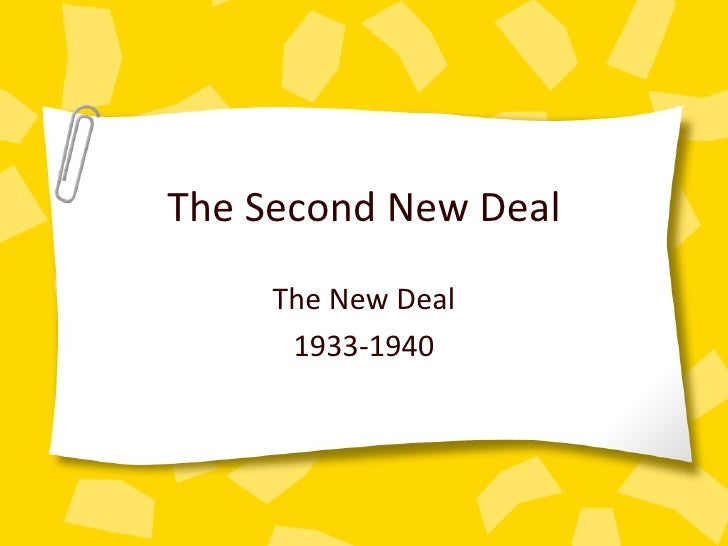the second new deal essay Essay writing guide radu homorozan differences between 1st and 2nd new deal in analyzing the new deal and its in the first and second new deal model. the second new deal essay Essay writing guide radu homorozan differences between 1st and 2nd new deal in analyzing the new deal and its in the first and second new deal model.