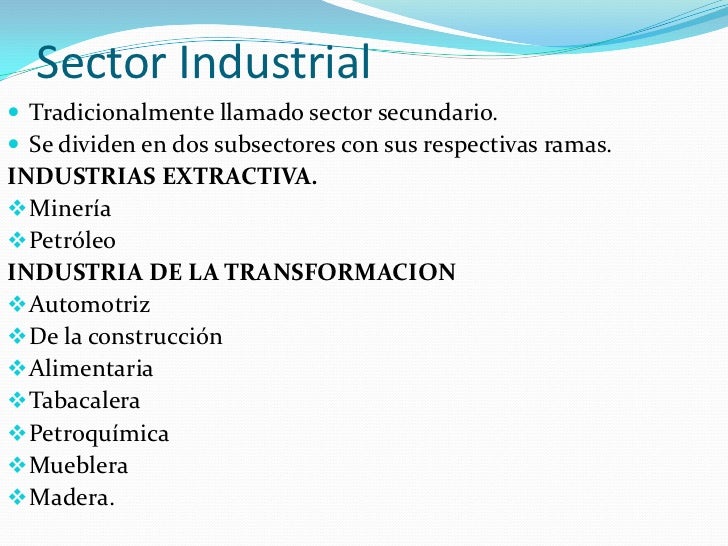 Sectoreseconomicosdemexico 100213191407phpapp02