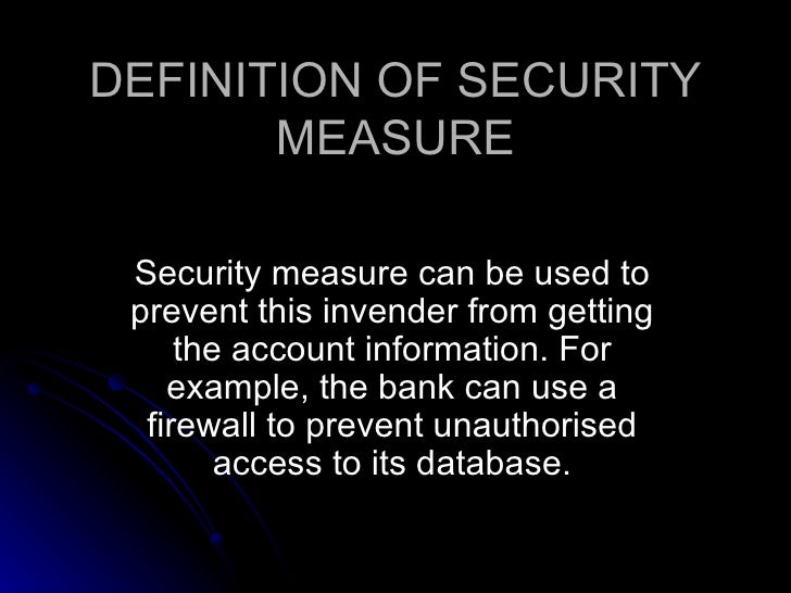 Security Measure