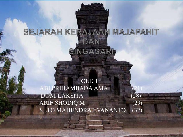 "Sejarah Kerajaan Majapahit dan Singasari" SMA N 7 YK