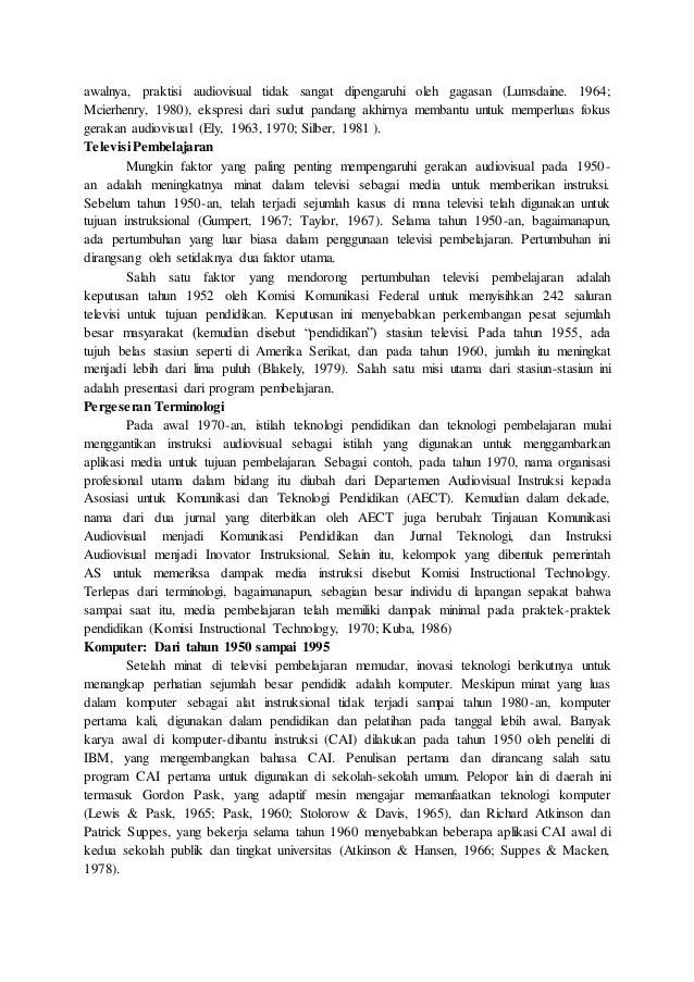 awalnya, praktisi audiovisual tidak sangat dipengaruhi oleh gagasan (Lumsdaine. 1964;
Mcierhenry, 1980), ekspresi dari su...